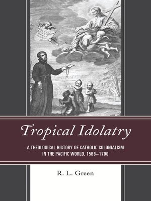 cover image of Tropical Idolatry